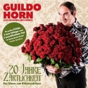 Guildo Horn - 20 Jahre Zärtlichkeit - 2010