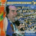 Guildo Horn - Die Eintracht sind wir - 2003