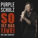 Purple Schulz - So ist das live (DVD) - 2013